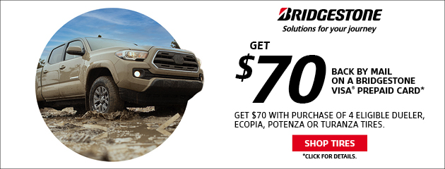 Bridgestone - $70 Reward